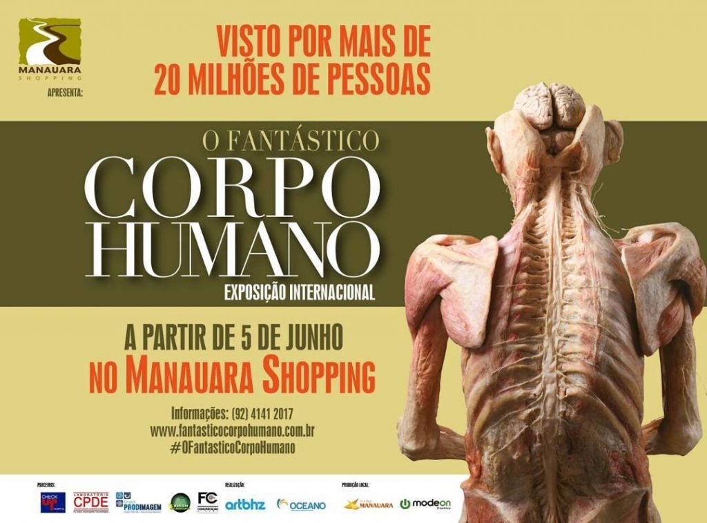 Exposição internacional “O Fantástico Corpo Humano” no Manauara Shopping