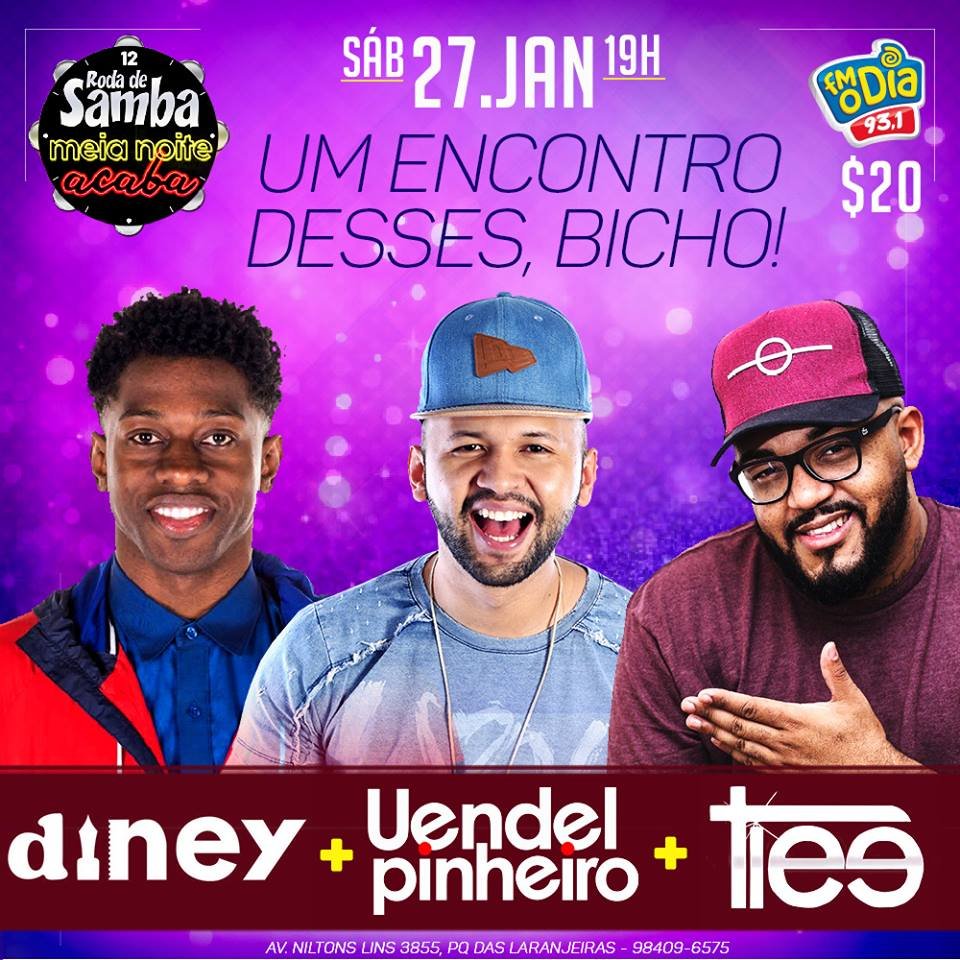Diney e Tiee agitam a “Meia Noite Acaba” neste sábado
