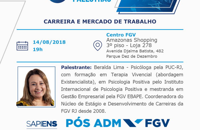 Redação Amazônia Sapiens Fgv Realiza Palestra Gratuita Sobre Carreira E Mercado De Trabalho Em 7687